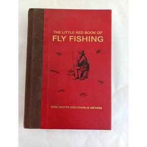 Little Red Book Fly Fishing 2010 Kirk Deeter Charlie Meyers Hardback  224 Page
